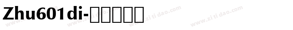 Zhu601di字体转换