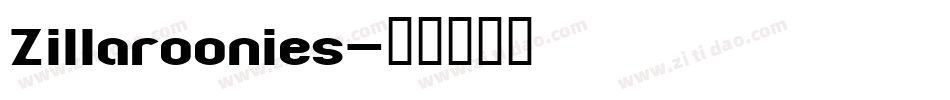 Zillaroonies字体转换