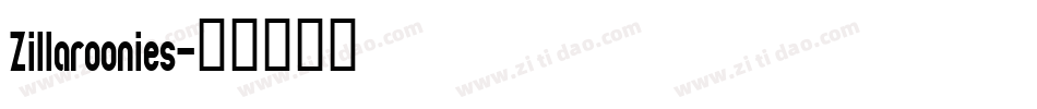 Zillaroonies字体转换