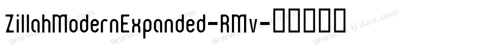 ZillahModernExpanded-RMv字体转换