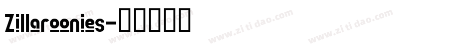 Zillaroonies字体转换