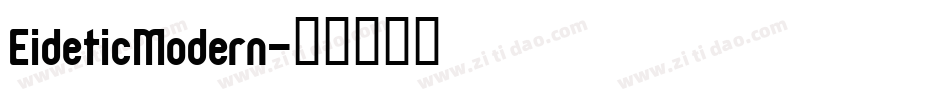 EideticModern字体转换