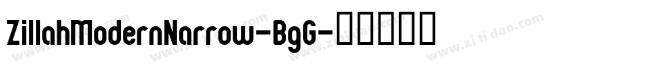 ZillahModernNarrow-BgG字体转换