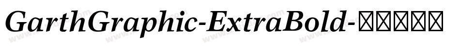 GarthGraphic-ExtraBold字体转换