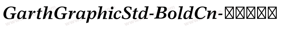 GarthGraphicStd-BoldCn字体转换