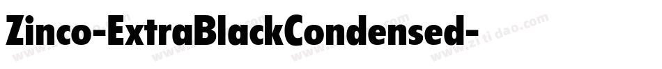 Zinco-ExtraBlackCondensed字体转换