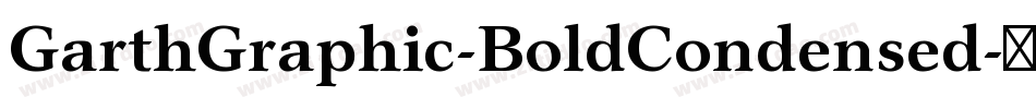 GarthGraphic-BoldCondensed字体转换