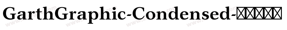 GarthGraphic-Condensed字体转换