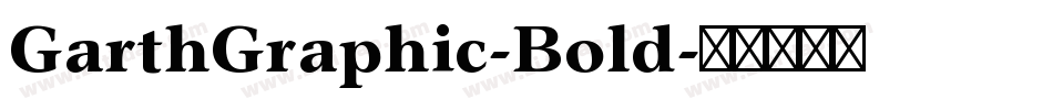 GarthGraphic-Bold字体转换