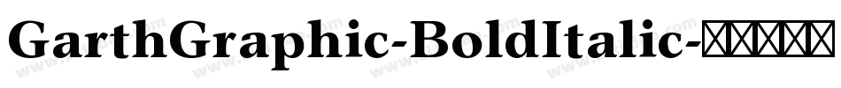 GarthGraphic-BoldItalic字体转换