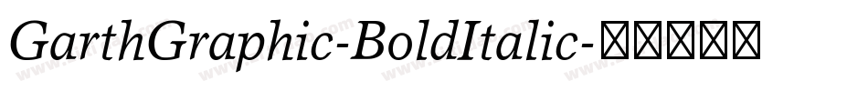 GarthGraphic-BoldItalic字体转换