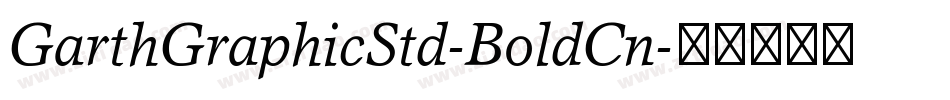GarthGraphicStd-BoldCn字体转换