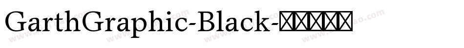GarthGraphic-Black字体转换