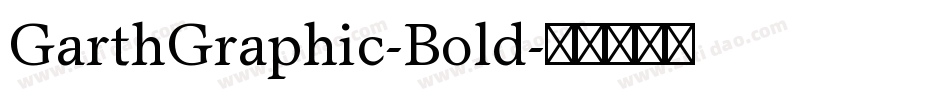 GarthGraphic-Bold字体转换