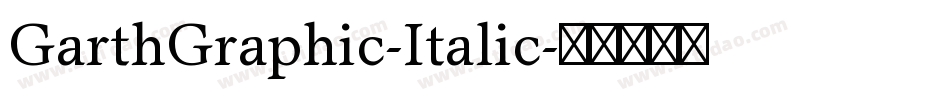 GarthGraphic-Italic字体转换