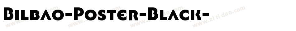 Bilbao-Poster-Black字体转换