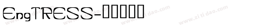 EngTRESS字体转换