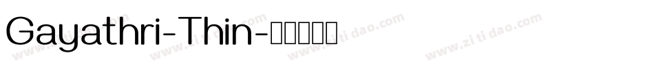 Gayathri-Thin字体转换