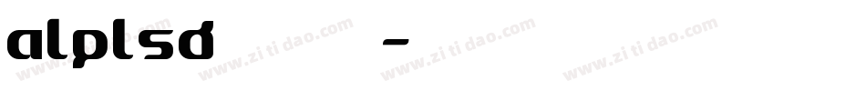 alplsd转换器字体转换