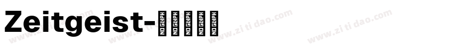 Zeitgeist字体转换