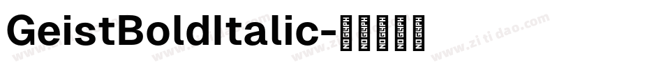 GeistBoldItalic字体转换