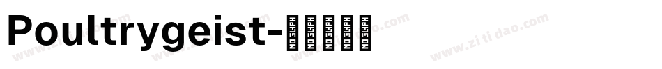 Poultrygeist字体转换