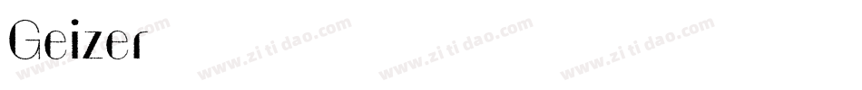 Geizer字体转换