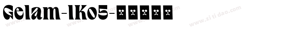 Gelam-lKo5字体转换