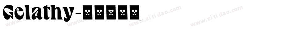 Gelathy字体转换