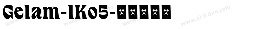 Gelam-lKo5字体转换