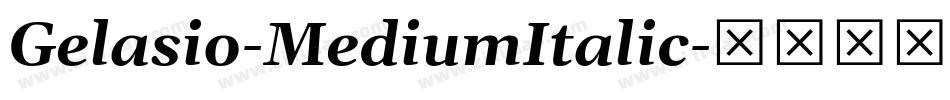 Gelasio-MediumItalic字体转换