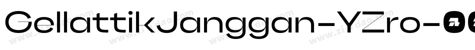 GellattikJanggan-YZro字体转换