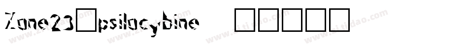 Zone23_psilocybine字体转换