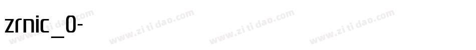 zrnic_0字体转换