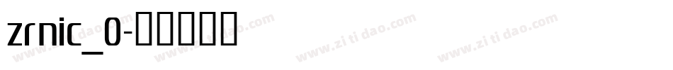 zrnic_0字体转换