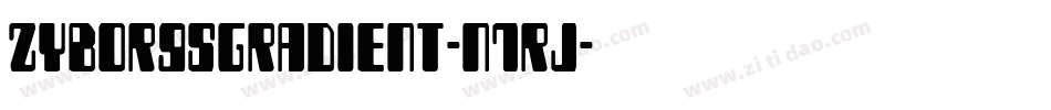 ZyborgsGradient-n7rJ字体转换