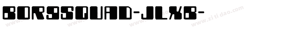 Borgsquad-JLxB字体转换