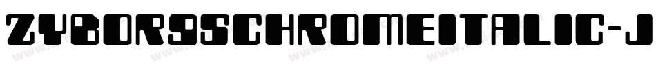 ZyborgsChromeItalic-jKRj字体转换