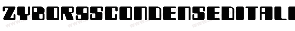 ZyborgsCondensedItalic-5qWx字体转换