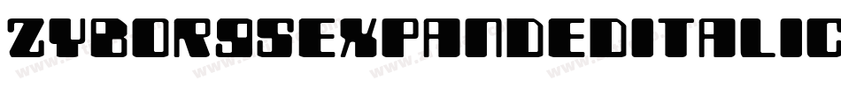 ZyborgsExpandedItalic-lv8e字体转换