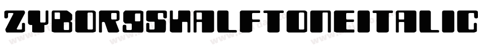 ZyborgsHalftoneItalic-BMjl字体转换