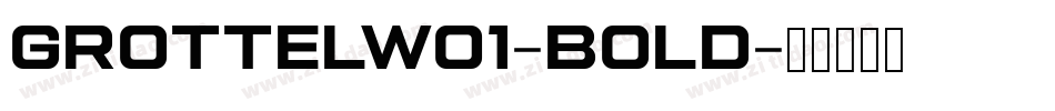 GrottelW01-Bold字体转换