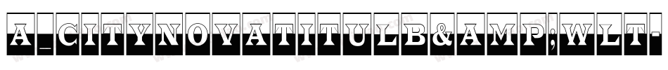 a_CityNovaTitulB&WLt字体转换