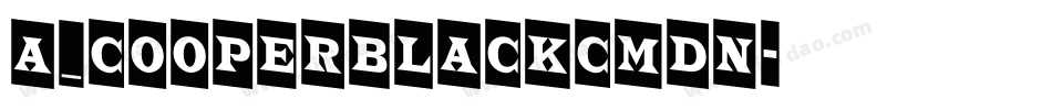 a_CooperBlackCmDn字体转换
