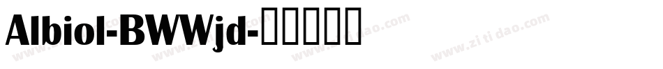Albiol-BWWjd字体转换