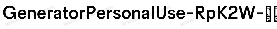 GeneratorPersonalUse-RpK2W字体转换