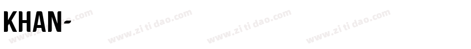 KHAN字体转换