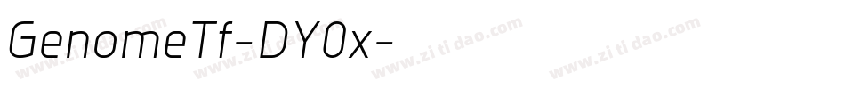 GenomeTf-DY0x字体转换