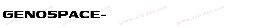 GENOSPACE字体转换