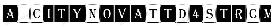 a_CityNovaTtD4StrCmb字体转换